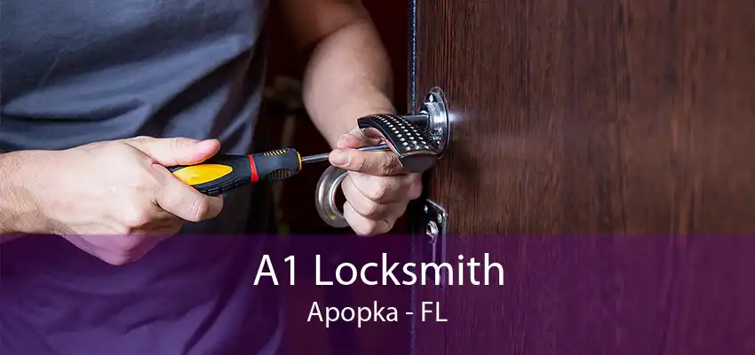 A1 Locksmith Apopka - FL